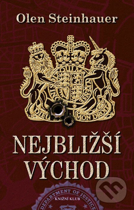Kniha: Nejbližší východ (Olen Steinhauer). Knižní klub, 2012 Kniha: Nejbližší východ (Olen Steinhauer). Knižní klub, 2012
