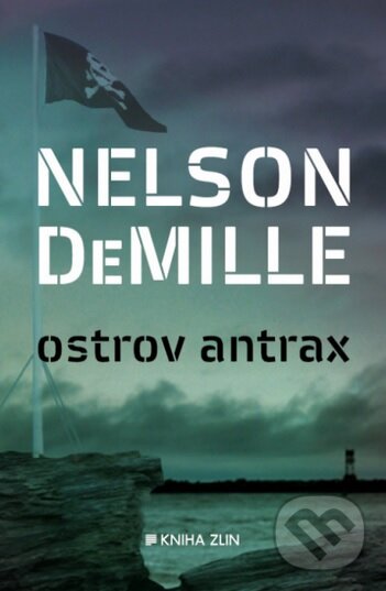 Kniha: Ostrov Antrax (Nelson DeMille). Kniha Zlín, 2013 Kniha: Ostrov Antrax (Nelson DeMille). Kniha Zlín, 2013