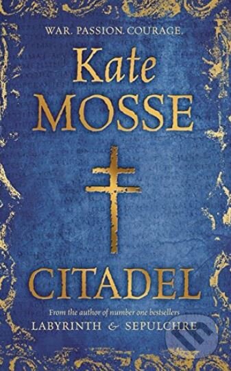 Kniha: Citadel (Kate Mosse). Orion, 2013 Kniha: Citadel (Kate Mosse). Orion, 2013