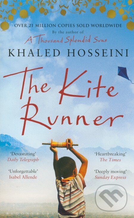 Kniha: The Kite Runner (Khaled Hosseini). Bloomsbury, 2011 Kniha: The Kite Runner (Khaled Hosseini). Bloomsbury, 2011