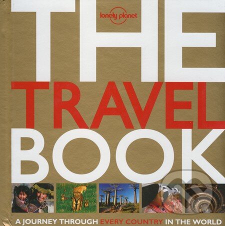 Kniha: The Travel Book (Lonely Planet). Lonely Planet, 2013 Kniha: The Travel Book (Lonely Planet). Lonely Planet, 2013