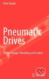 Kniha: Pneumatic Drives (Peter Beater). Springer Verlag, 2007 Kniha: Pneumatic Drives (Peter Beater). Springer Verlag, 2007