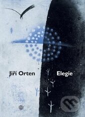Kniha: Elegie (Jiří Orten). Vyšehrad, 2013 Kniha: Elegie (Jiří Orten). Vyšehrad, 2013