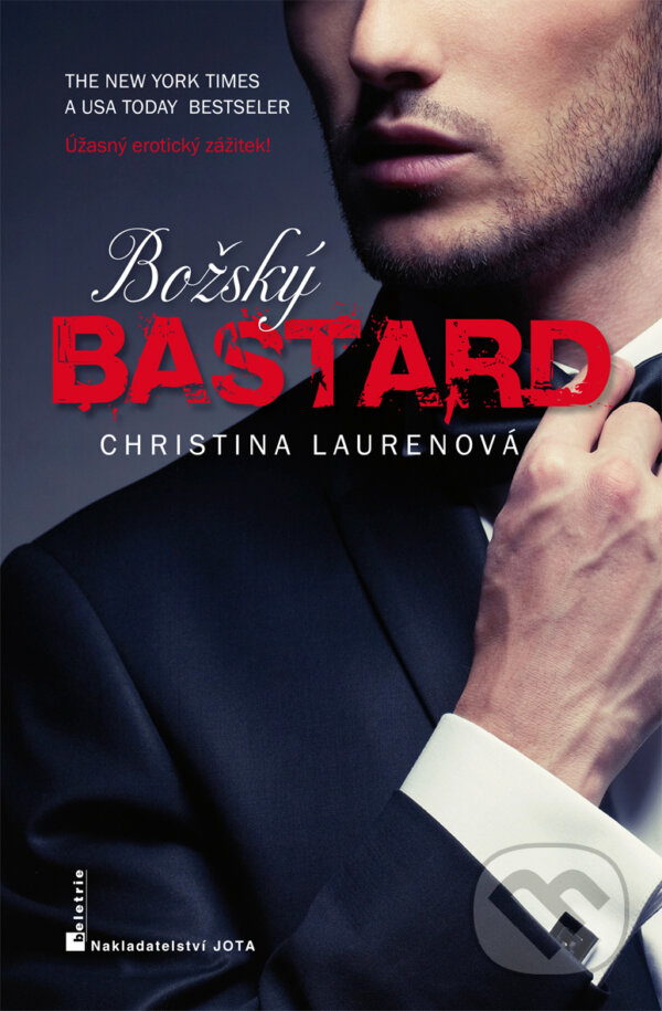 Kniha: Božský bastard (Christina Lauren). Jota, 2013 Kniha: Božský bastard (Christina Lauren). Jota, 2013