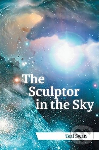 The Sculptor in the Sky - Teal Scott, AuthorHouse, 2011