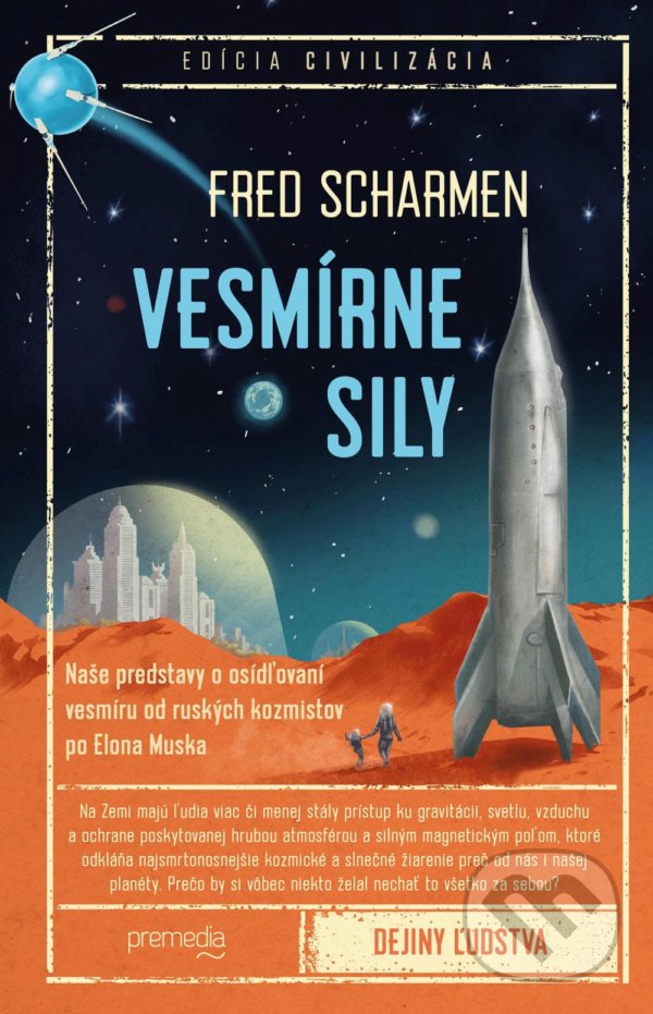 Kniha: Vesmírne sily (Fred Scharmen). Premedia, 2022 Kniha: Vesmírne sily (Fred Scharmen). Premedia, 2022