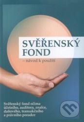 Kniha: Svěřenský fond (Sagit). Sagit, 2022 Kniha: Svěřenský fond (Sagit). Sagit, 2022