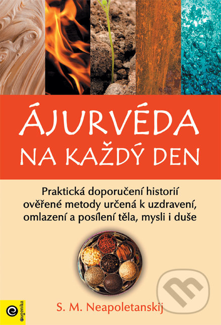 Kniha: Ájurvéda na každý den (S.M. Neapoletanskij). Eugenika, 2022 Kniha: Ájurvéda na každý den (S.M. Neapoletanskij). Eugenika, 2022