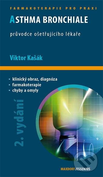 Asthma bronchiale - Viktor Kašák a kolektív, Maxdorf, 2013