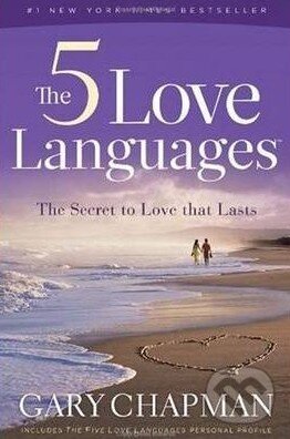 Kniha: The Five Love Languages (Gary Chapman). Hogarth, 1995 Kniha: The Five Love Languages (Gary Chapman). Hogarth, 1995