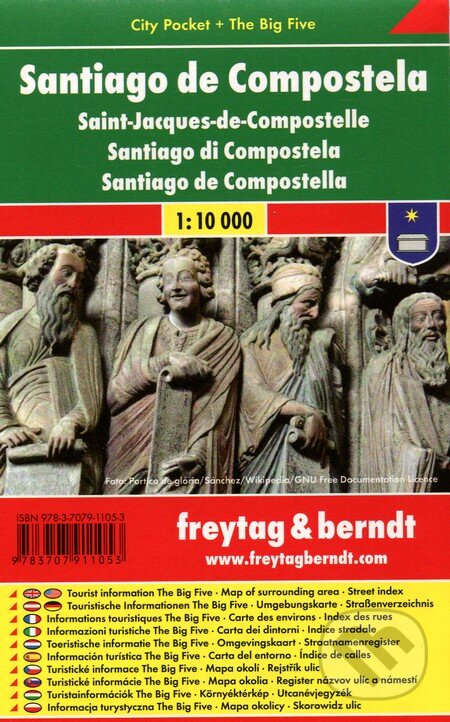 Santiago de Compostela 1:10 000 (freytag&berndt). freytag&berndt, 2012 Santiago de Compostela 1:10 000 (freytag&berndt). freytag&berndt, 2012