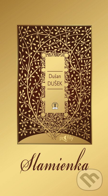 Kniha: Slamienka (Dušan Dušek). Tranoscius, 2012 Kniha: Slamienka (Dušan Dušek). Tranoscius, 2012