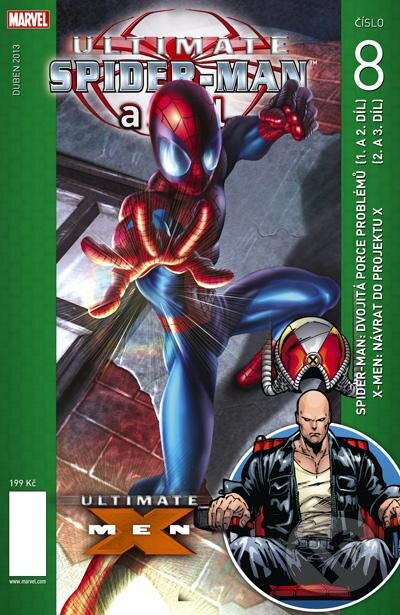 Kniha: Ultimate Spider-Man a spol. 8 (Brian Michael Bendis). Crew, 2013 Kniha: Ultimate Spider-Man a spol. 8 (Brian Michael Bendis). Crew, 2013
