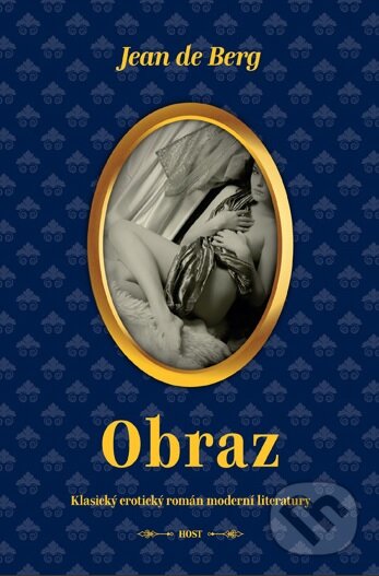 Kniha: Obraz (Jean de Berg). Host, 2013 Kniha: Obraz (Jean de Berg). Host, 2013