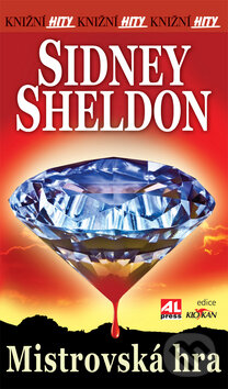 Kniha: Mistrovská hra (Sidney Sheldon). Alpress, 2013 Kniha: Mistrovská hra (Sidney Sheldon). Alpress, 2013