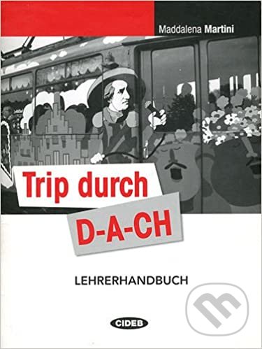 Kniha: Trip Durch Dach Lehrerhandbuch (Black Cat). Black Cat, 2010 Kniha: Trip Durch Dach Lehrerhandbuch (Black Cat). Black Cat, 2010