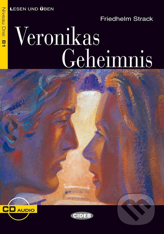 Kniha: Veronikas Geheimnis B1 + CD (Friedhelm Strack). Black Cat Kniha: Veronikas Geheimnis B1 + CD (Friedhelm Strack). Black Cat