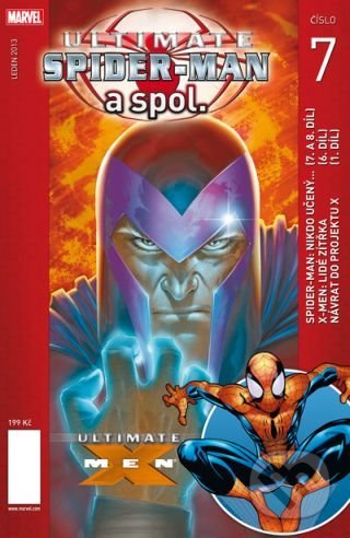 Kniha: Ultimate Spider-man a spol. 7 (Brian Michael Bendis). Crew, 2013 Kniha: Ultimate Spider-man a spol. 7 (Brian Michael Bendis). Crew, 2013