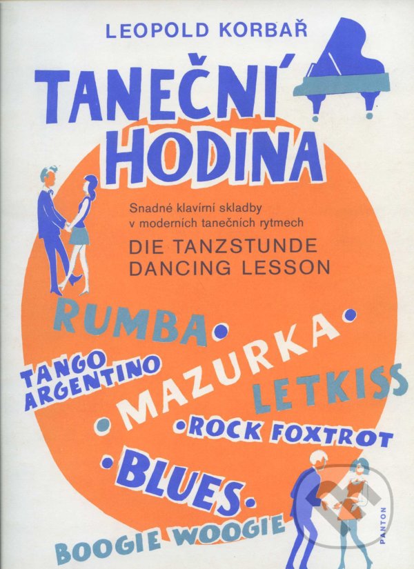 Taneční hodina - Leopold Korbař, Schott Music Panton, 1989