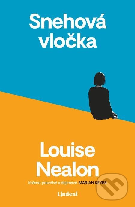 E-kniha: Snehová vločka (Louise Nealon). Lindeni, 2022 E-kniha: Snehová vločka (Louise Nealon). Lindeni, 2022