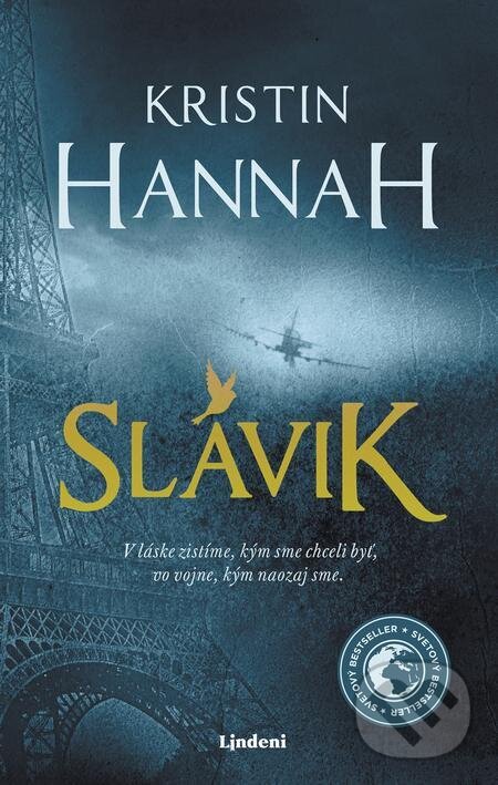 E-kniha: Slávik (Kristin Hannah). Lindeni E-kniha: Slávik (Kristin Hannah). Lindeni