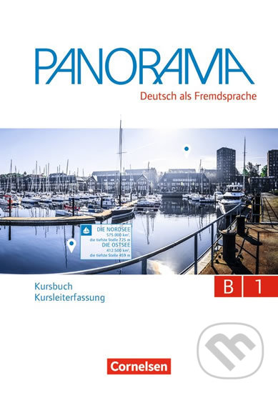 Kniha: Panorama B1: Kursbuch - Kursleiterfassung (Andrea Finster). Cornelsen Verlag, 2018 Kniha: Panorama B1: Kursbuch - Kursleiterfassung (Andrea Finster). Cornelsen Verlag, 2018
