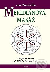 Kniha: Meridiánová masáž (Zdeněk Šos). Poznání, 2013 Kniha: Meridiánová masáž (Zdeněk Šos). Poznání, 2013
