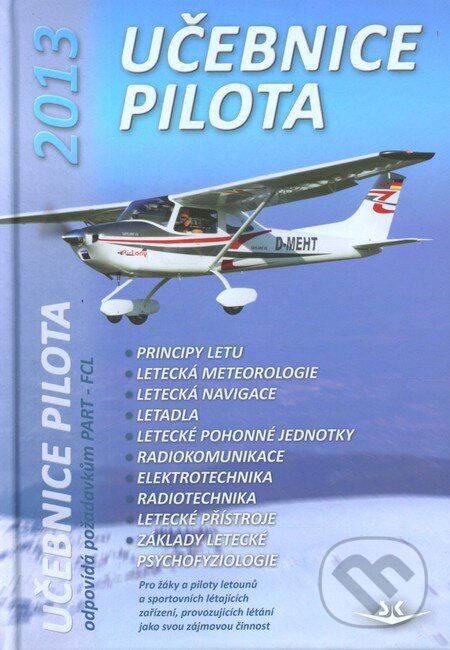 Učebnice pilota 2013, Svět křídel, 2013