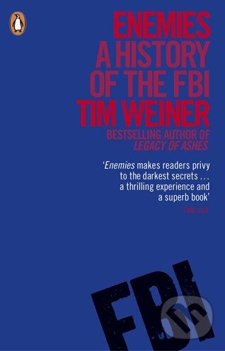 Kniha: Enemies (Tim Weiner). Penguin Books, 2013 Kniha: Enemies (Tim Weiner). Penguin Books, 2013