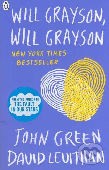 Kniha: Will Grayson, Will Grayson (John Green). Penguin Books, 2012 Kniha: Will Grayson, Will Grayson (John Green). Penguin Books, 2012