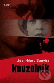 Kniha: Kouzelník (Jean Marc Souvira). BETA - Dobrovský, 2013 Kniha: Kouzelník (Jean Marc Souvira). BETA - Dobrovský, 2013