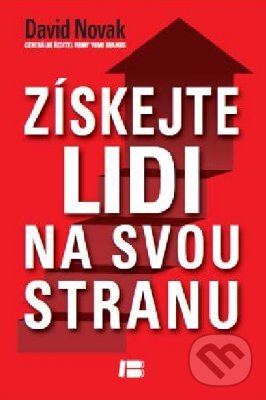 Kniha: Získejte lidi na svou stranu (David Novak). BETA - Dobrovský, 2013 Kniha: Získejte lidi na svou stranu (David Novak). BETA - Dobrovský, 2013