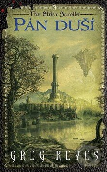 Kniha: Pán duší (Greg Keyes). Epocha, 2013 Kniha: Pán duší (Greg Keyes). Epocha, 2013