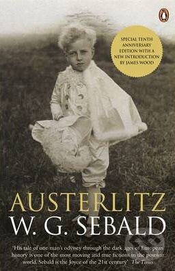 Kniha: Austerlitz (W.G. Sebald). Penguin Books, 2011 Kniha: Austerlitz (W.G. Sebald). Penguin Books, 2011
