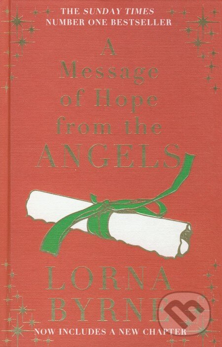 Kniha: A Message of Hope from the Angels (Lorna Byrne). Coronet, 2012 Kniha: A Message of Hope from the Angels (Lorna Byrne). Coronet, 2012