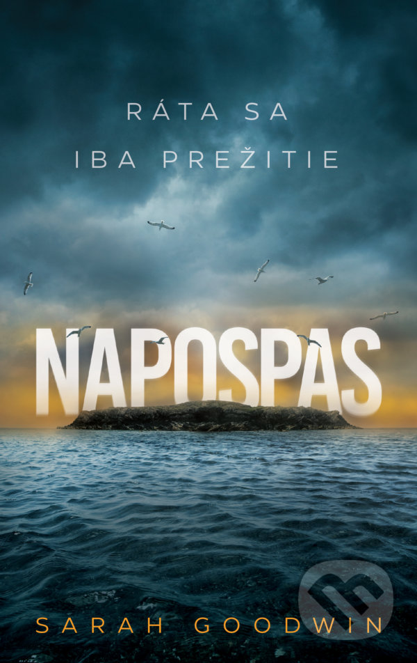 Kniha: Napospas (Sarah Goodwin). Slovenský spisovateľ, 2022 Kniha: Napospas (Sarah Goodwin). Slovenský spisovateľ, 2022