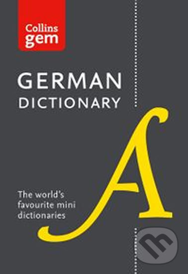 Kniha: Collins Gem: German Dictionary (HarperCollins). HarperCollins, 2016 Kniha: Collins Gem: German Dictionary (HarperCollins). HarperCollins, 2016