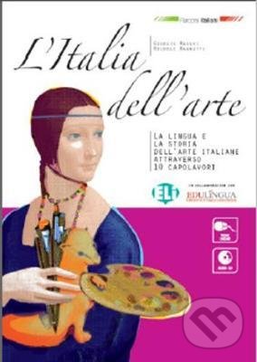 Kniha: L´Italia dell´arte: Libro dello studente (Giorgio Massei). Eli, 2016 Kniha: L´Italia dell´arte: Libro dello studente (Giorgio Massei). Eli, 2016