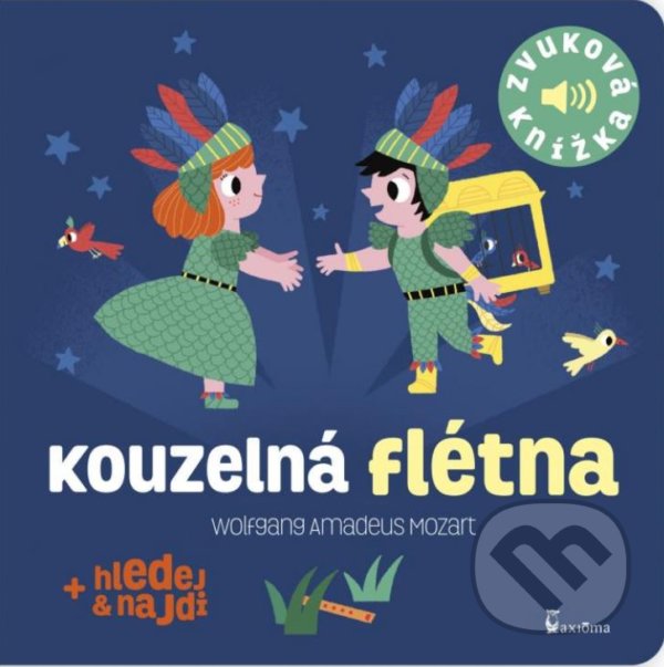 Kniha: Kouzelná flétna (Marion Billet). Axióma, 2022 Kniha: Kouzelná flétna (Marion Billet). Axióma, 2022