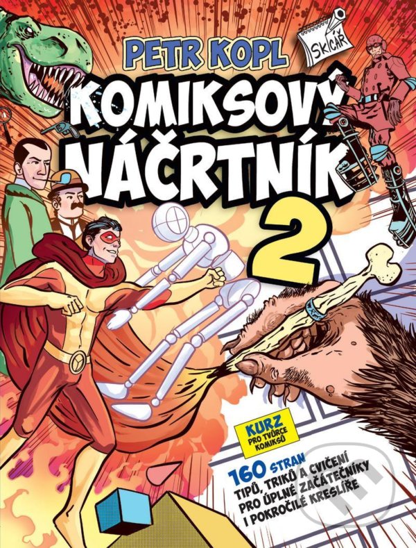 Kniha: Komiksový náčrtník 2 (Petr Kopl). Zoner Press, 2022 Kniha: Komiksový náčrtník 2 (Petr Kopl). Zoner Press, 2022