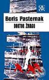 Kniha: Doktor Živago (Boris Pasternak). Odeon, 2003 Kniha: Doktor Živago (Boris Pasternak). Odeon, 2003