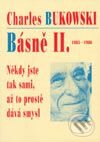 Kniha: Básně II. (Charles Bukowski). Pragma, 2003 Kniha: Básně II. (Charles Bukowski). Pragma, 2003