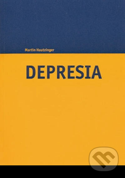 Kniha: Depresia (Martin Hautzinger). Vydavateľstvo F, 2000 Kniha: Depresia (Martin Hautzinger). Vydavateľstvo F, 2000