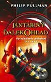 Kniha: Jantárový ďalekohľad (Philip Pullman). Ikar, 2003 Kniha: Jantárový ďalekohľad (Philip Pullman). Ikar, 2003