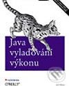 Kniha: Java - vylaďování výkonu (Jack Shirazi). Grada, 2003 Kniha: Java - vylaďování výkonu (Jack Shirazi). Grada, 2003