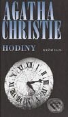Kniha: Hodiny (Agatha Christie). Knižní klub, 2003 Kniha: Hodiny (Agatha Christie). Knižní klub, 2003