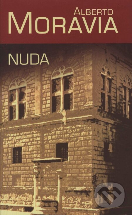Kniha: Nuda (Alberto Moravia). Slovart, 2003 Kniha: Nuda (Alberto Moravia). Slovart, 2003