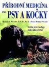 Kniha: Přírodní medicína pro psy a kočky (Autorský kolektív). Pragma, 2003 Kniha: Přírodní medicína pro psy a kočky (Autorský kolektív). Pragma, 2003