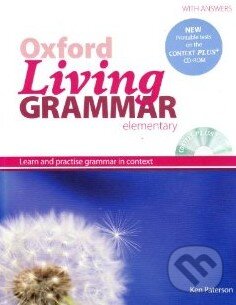 Kniha: Oxford Living Grammar - Elementary - Student's Book Pack (Ken Paterson). Oxford University Press, 2012 Kniha: Oxford Living Grammar - Elementary - Student's Book Pack (Ken Paterson). Oxford University Press, 2012