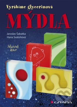 Kniha: Mýdla (Jaroslav Šabatka). Grada, 2013 Kniha: Mýdla (Jaroslav Šabatka). Grada, 2013